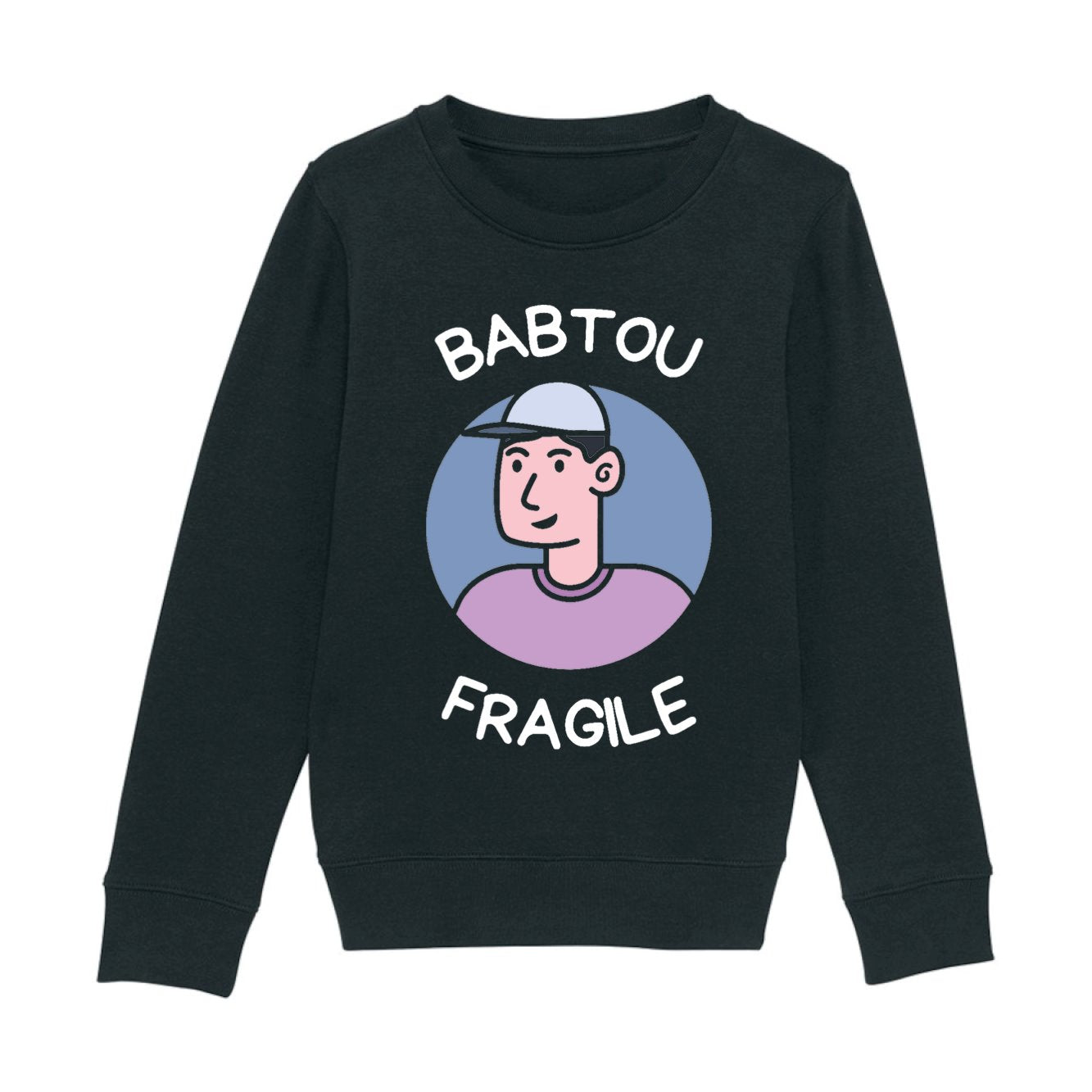 Sweat Enfant Babtou fragile 