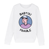 Sweat Enfant Babtou fragile 