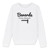 Sweat Enfant Bavarde mais chut 