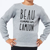 Sweat Enfant Beau comme un camion Gris