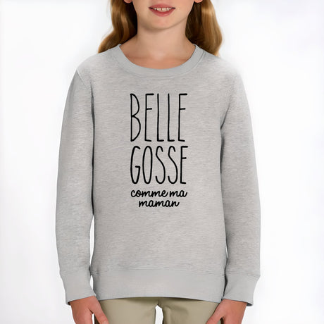 Sweat Enfant Belle gosse comme maman Gris