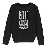 Sweat Enfant Belle gosse comme maman 