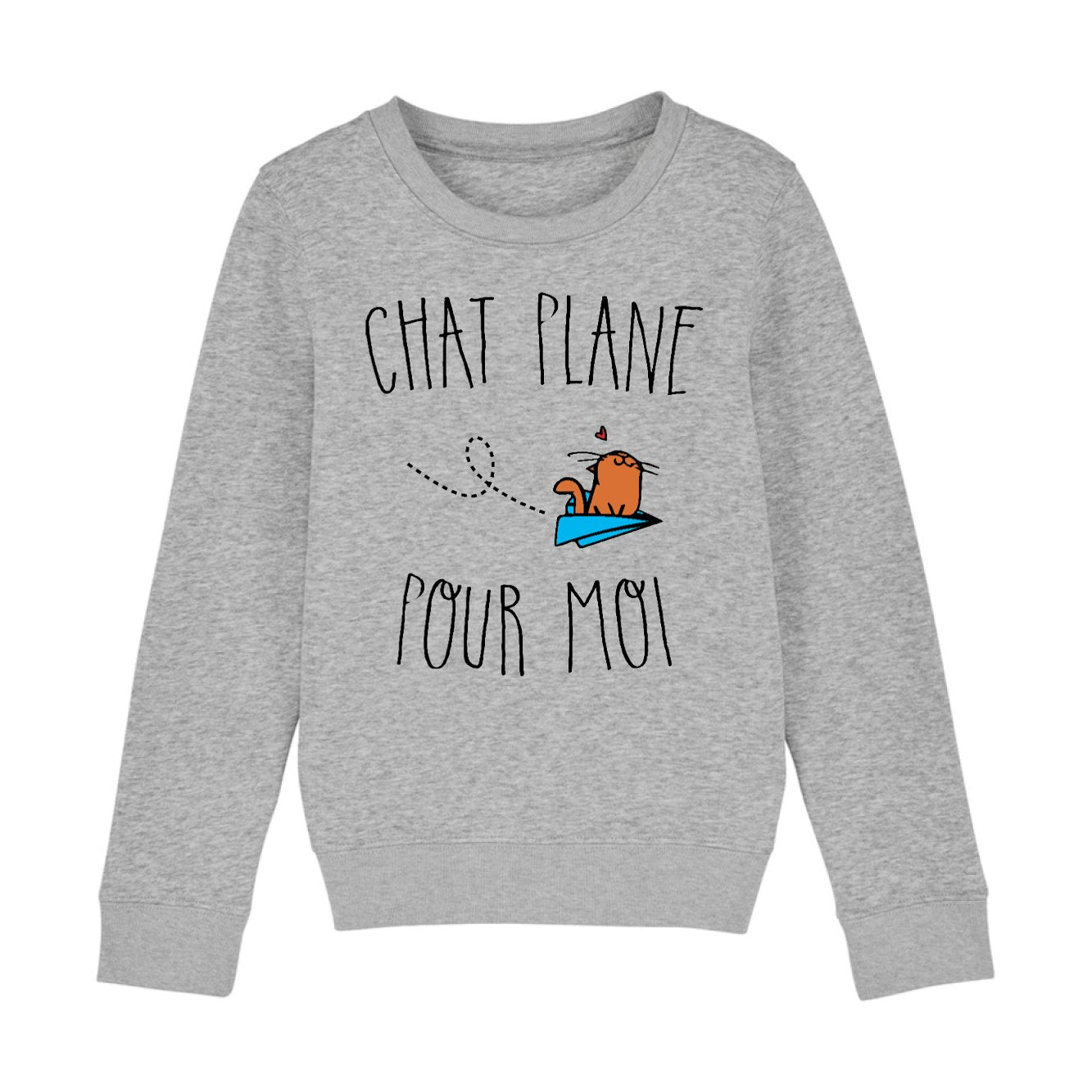 Sweat Enfant Chat plane pour moi 