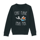 Sweat Enfant Chat plane pour moi 