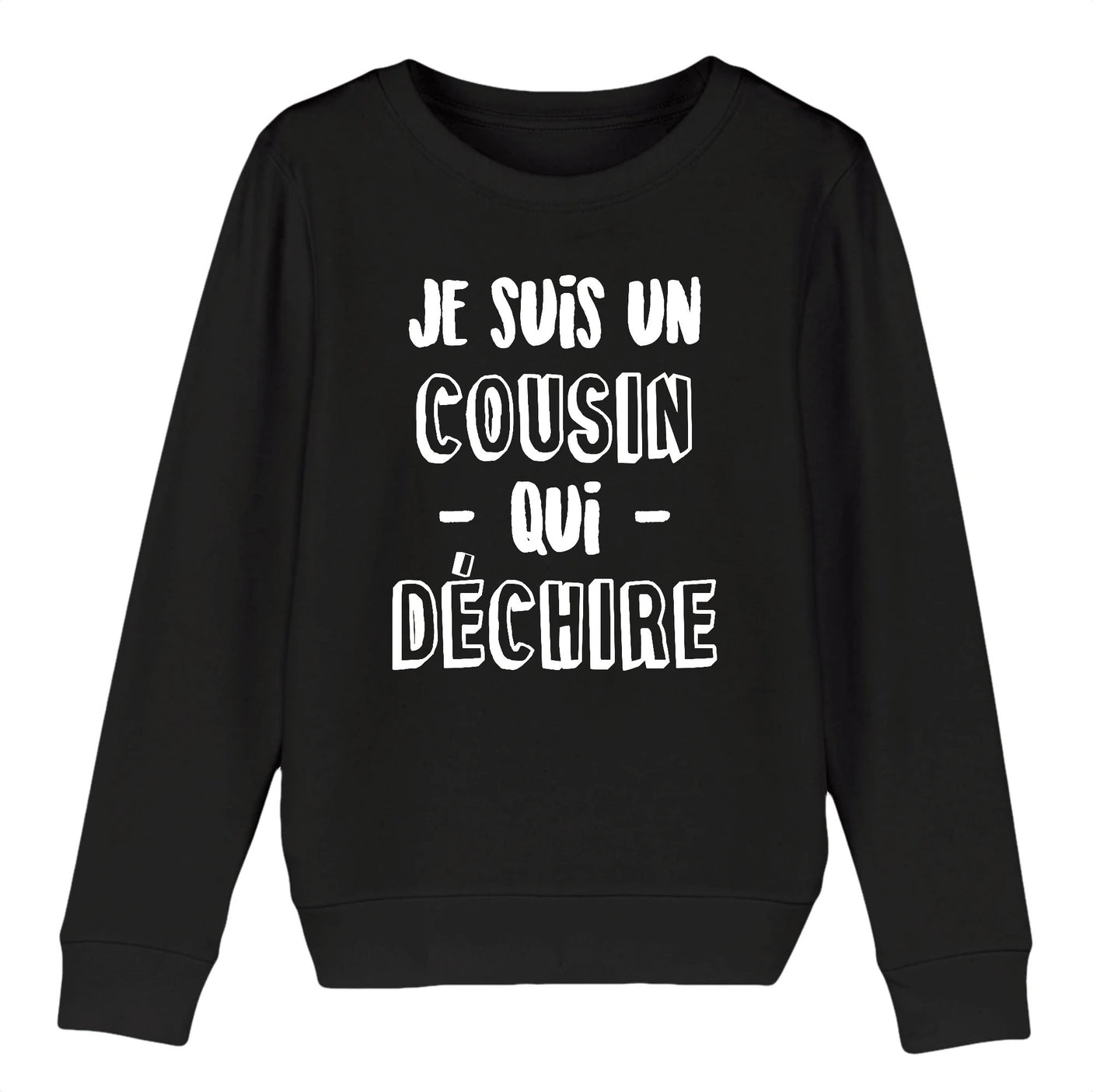 Sweat Enfant Cousin qui déchire 