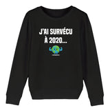 Sweat Enfant J'ai survécu à 2020 