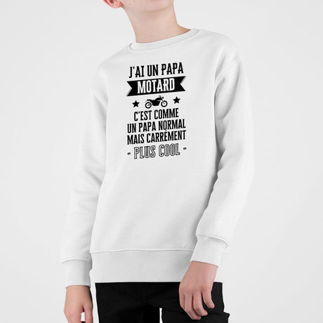 Sweat Enfant J'ai un papa motard Blanc