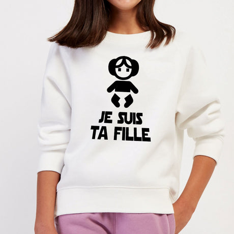 Sweat Enfant Je suis ta fille Blanc