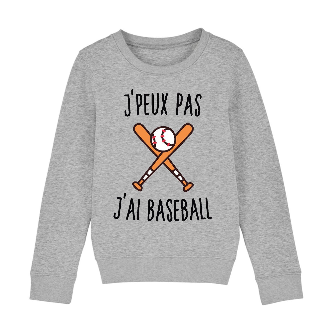 Sweat Enfant J'peux pas j'ai baseball 