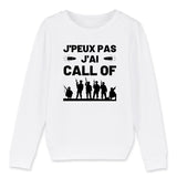 Sweat Enfant J'peux pas j'ai call of 