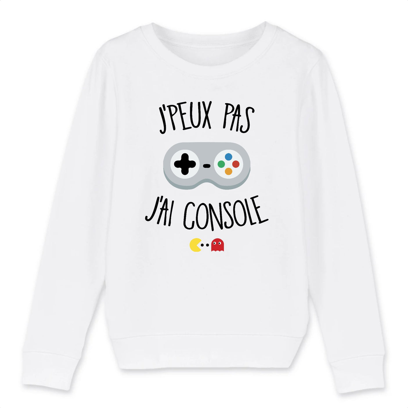Sweat Enfant J'peux pas j'ai console 