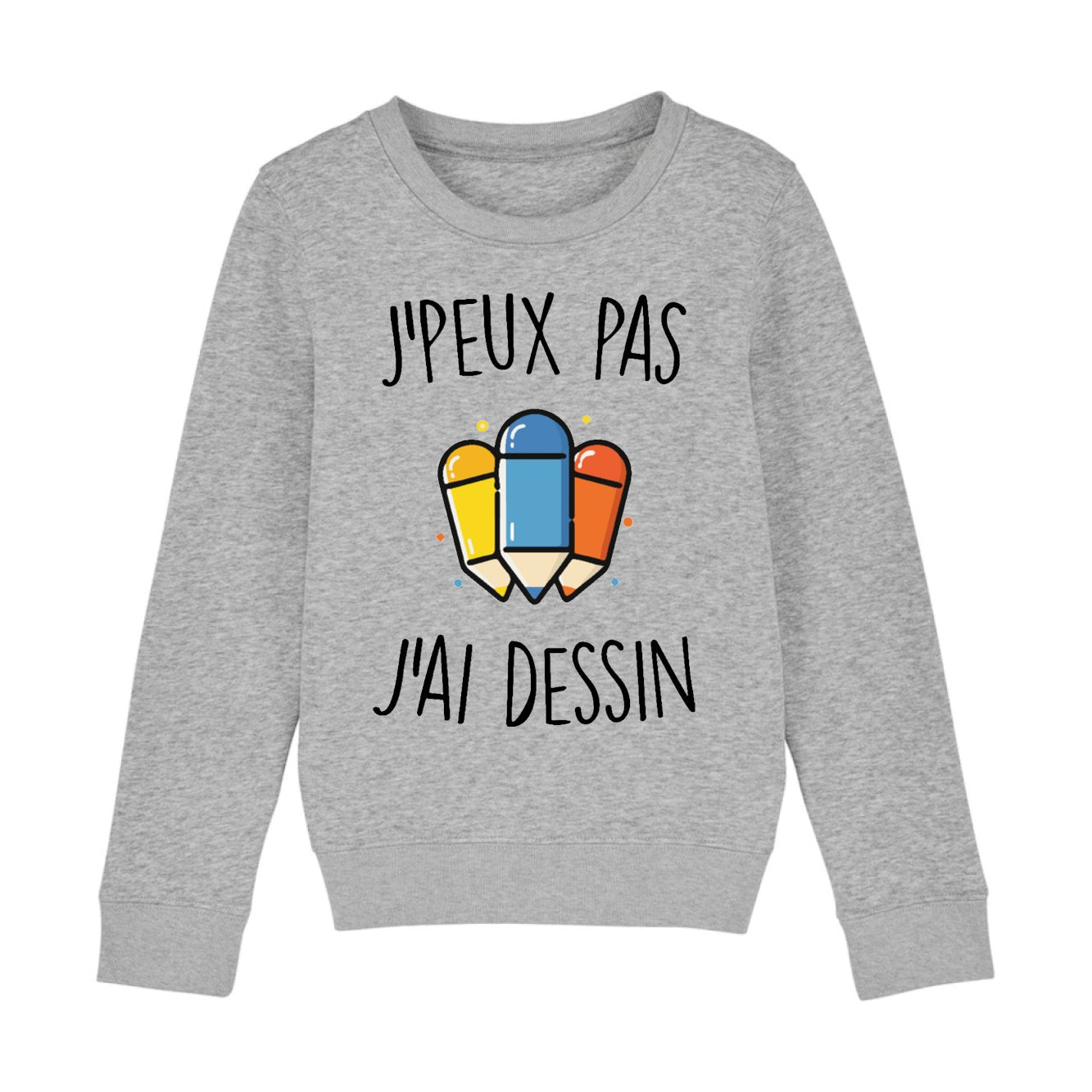 Sweat Enfant J'peux pas j'ai dessin 