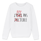 Sweat Enfant J'peux pas j'ai école 