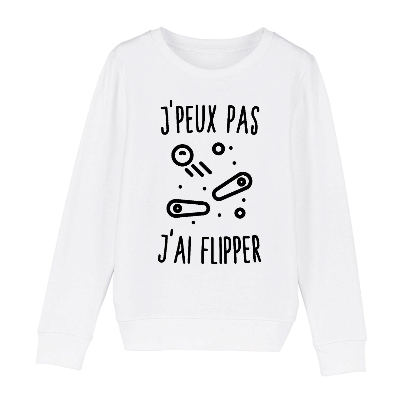 Sweat Enfant J'peux pas j'ai flipper 