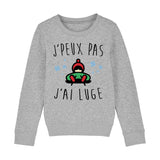 Sweat Enfant J'peux pas j'ai luge 