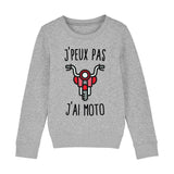 Sweat Enfant J'peux pas j'ai moto 