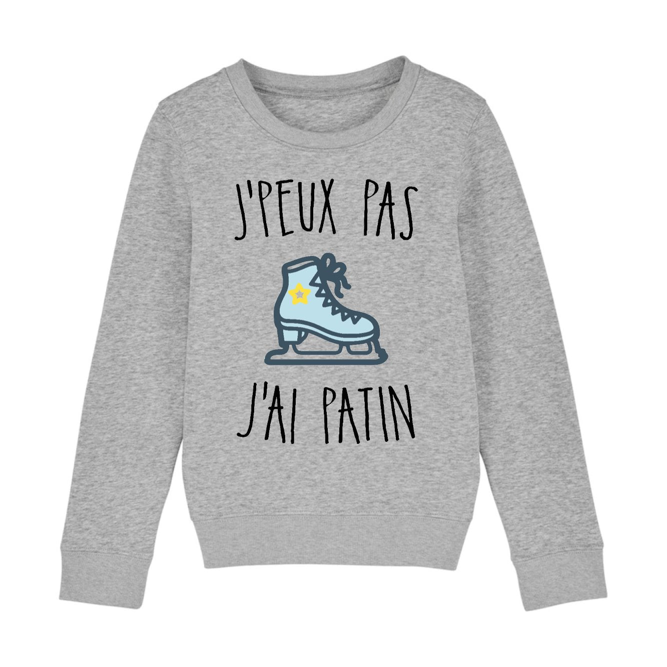 Sweat Enfant J'peux pas j'ai patin 