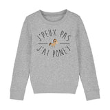 Sweat Enfant J'peux pas j'ai poney 