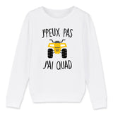 Sweat Enfant J'peux pas j'ai quad 