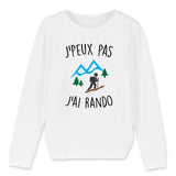 Sweat Enfant J'peux pas j'ai rando 