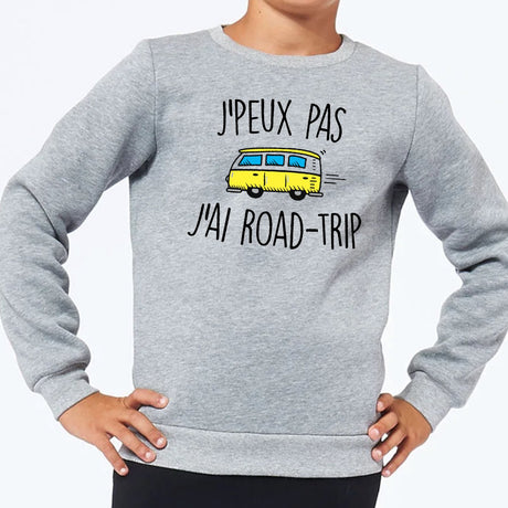 Sweat Enfant J'peux pas j'ai road-trip Gris