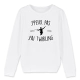 Sweat Enfant J'peux pas j'ai twirling 