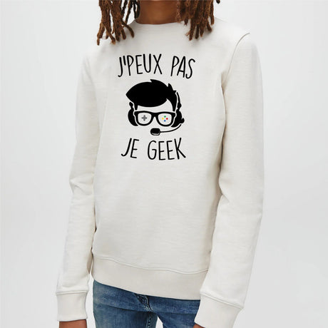 Sweat Enfant J'peux pas je geek Blanc