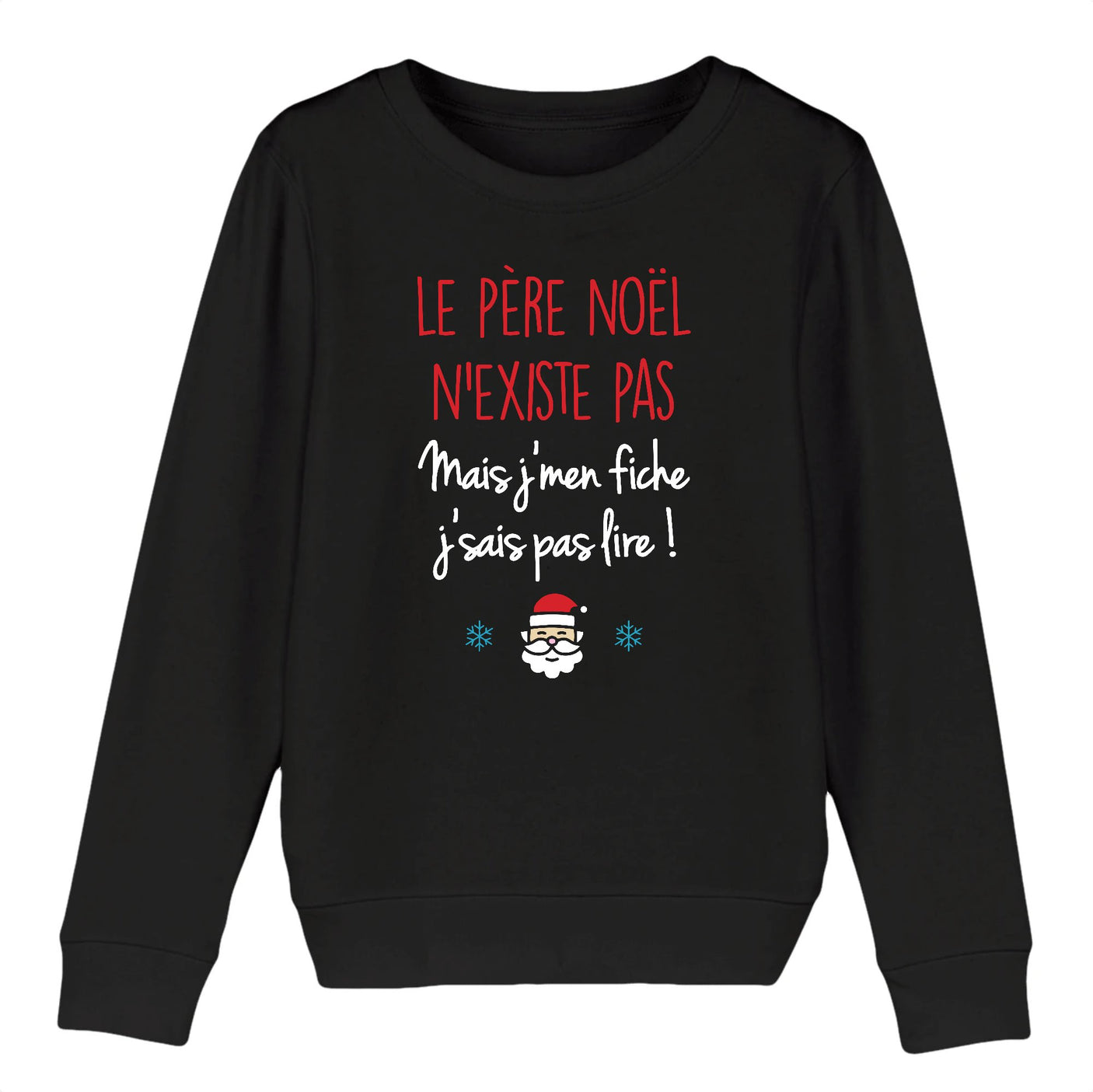 Sweat Enfant Le père noël n'existe pas 