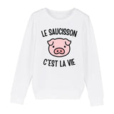 Sweat Enfant Le saucisson c'est la vie 