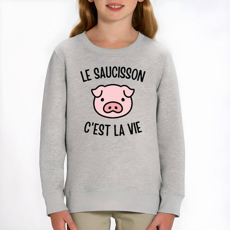 Sweat Enfant Le saucisson c'est la vie Gris