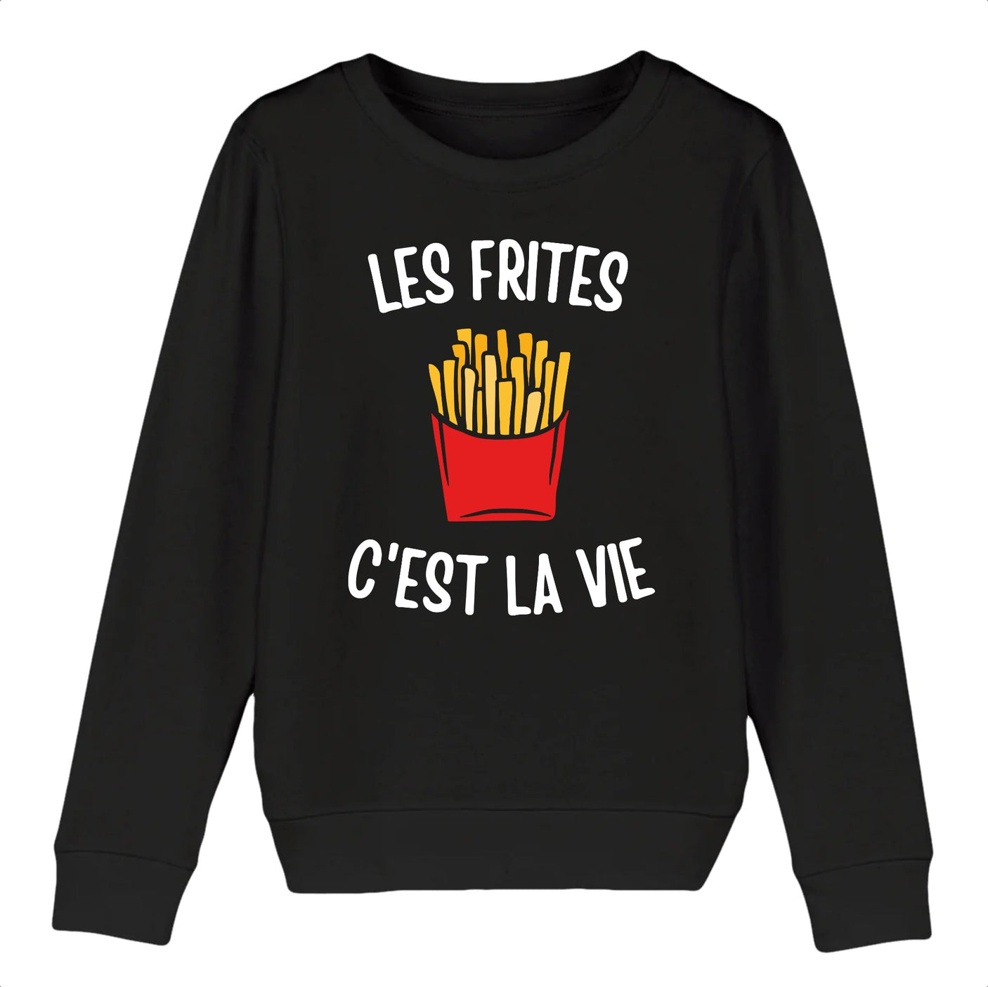 Sweat Enfant Les frites c'est la vie 