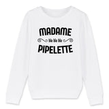 Sweat Enfant Madame pipelette 