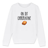 Sweat Enfant On dit chocolatine 