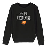 Sweat Enfant On dit chocolatine 