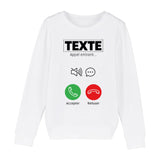 Sweat Enfant Personnalisé Appel de "votre texte" Blanc