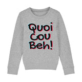 Sweat Enfant Quoicoubeh 