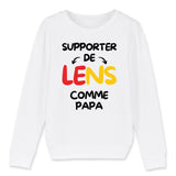 Sweat Enfant Supporter de Lens comme papa 