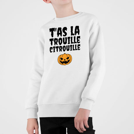 Sweat Enfant T'as la trouille citrouille Blanc