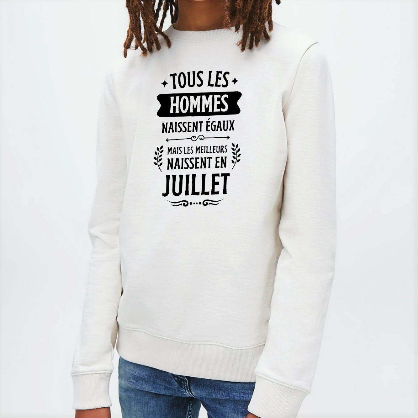 Sweat Enfant Tous les hommes naissent égaux les meilleurs en juillet Blanc