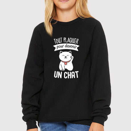 Sweat Enfant Tout plaquer pour devenir un chat Noir