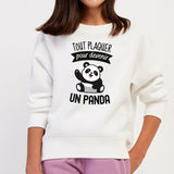 Sweat Enfant Tout plaquer pour devenir un panda Blanc