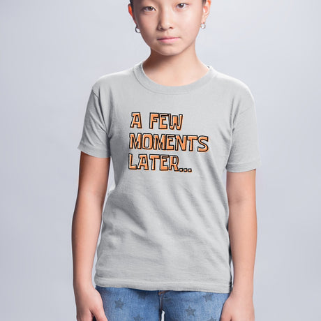 T-Shirt Enfant A few moments later Gris