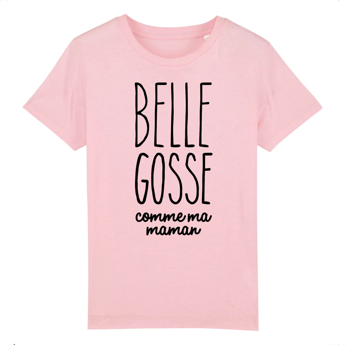 T-Shirt Enfant Belle gosse comme maman 