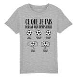 T-Shirt Enfant Ce que je fais durant mon temps libre Foot 