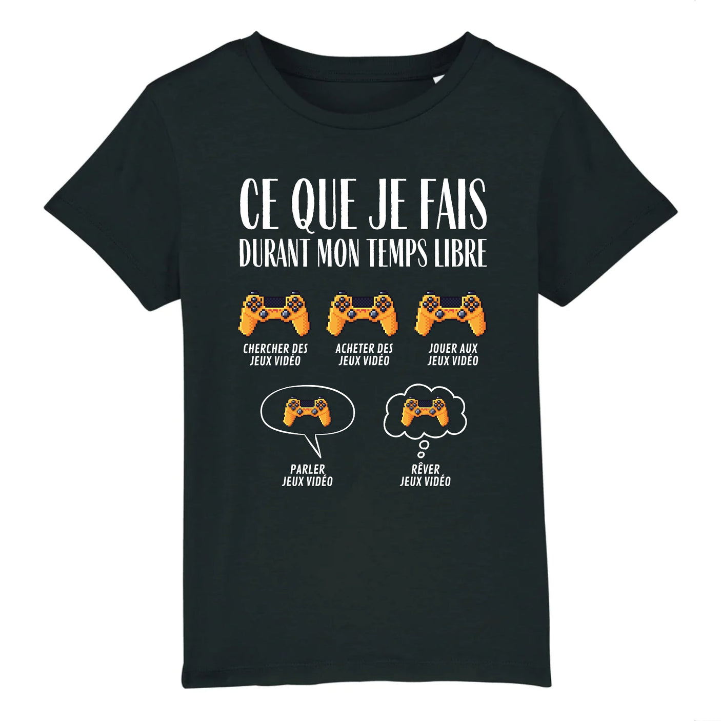 T-Shirt Enfant Ce que je fais durant mon temps libre Jeux vidéo 