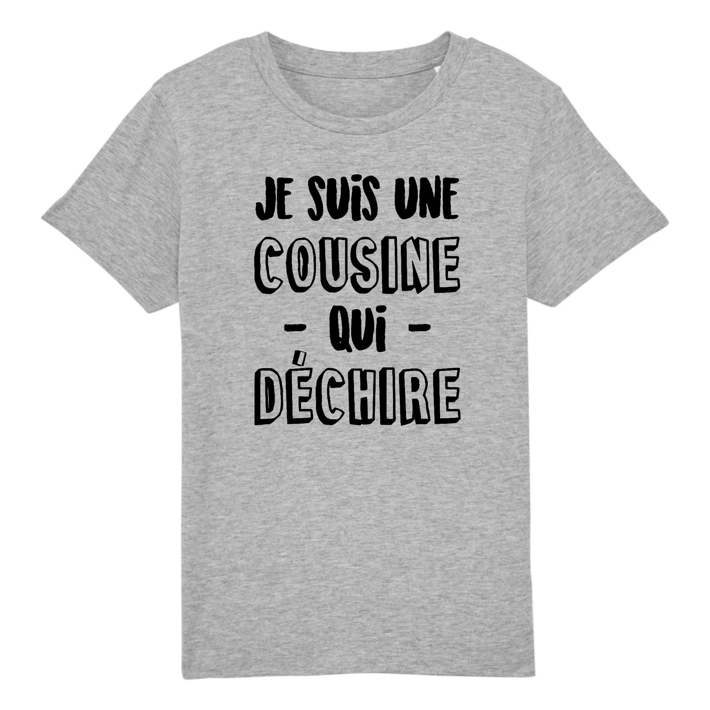 T-Shirt Enfant Cousine qui déchire 