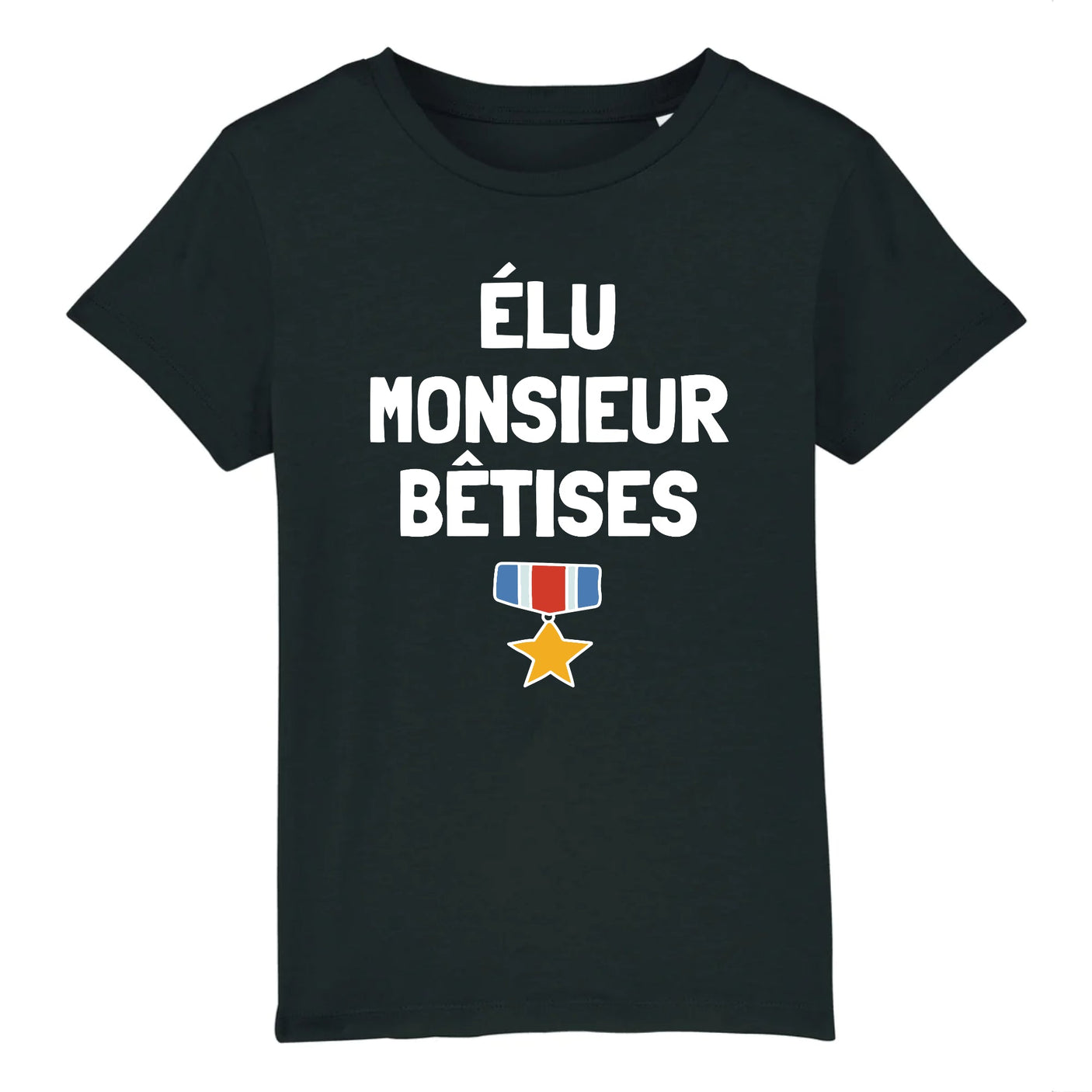 T-Shirt Enfant Élu monsieur bêtises 