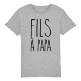 T-Shirt Enfant Fils à papa 