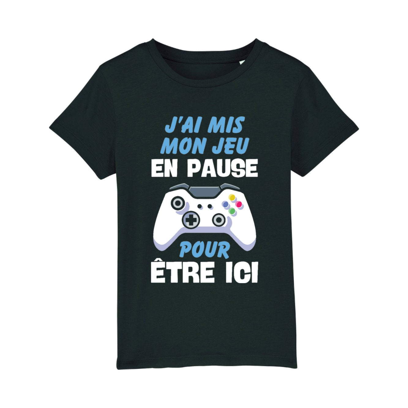 T-Shirt Enfant J'ai mis mon jeu en pause pour être ici 