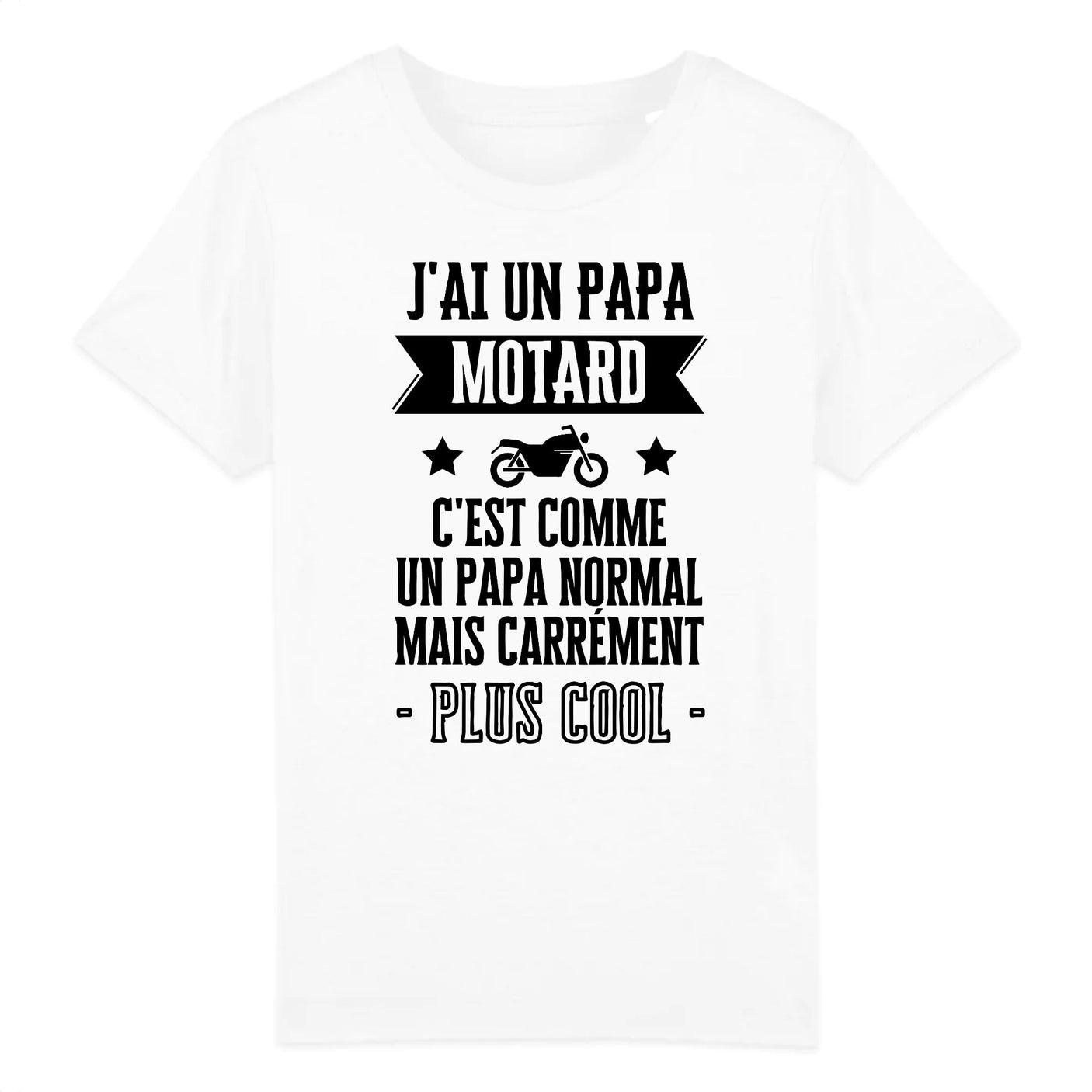 T-Shirt Enfant J'ai un papa motard 